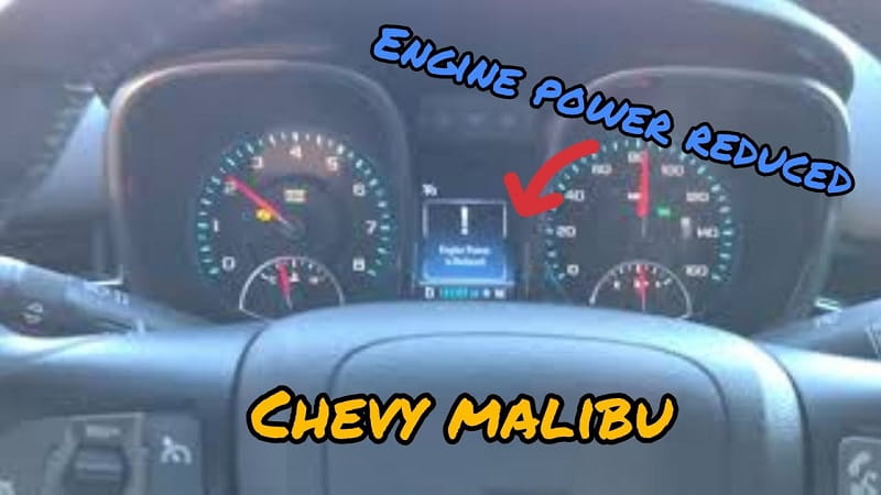 Engine Power Reduced Chevy Malibu 2018