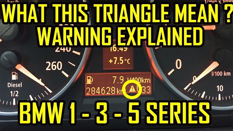 BMW Dashboard Warning Lights Triangle