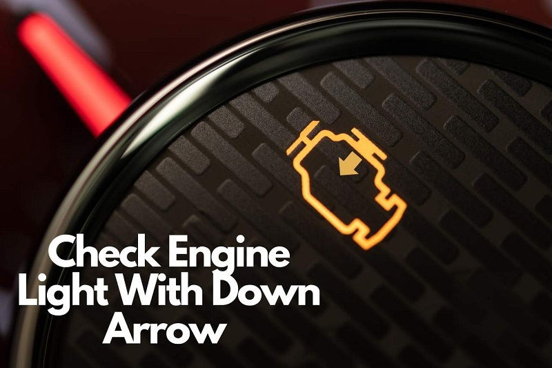Engine Light With Down Arrow