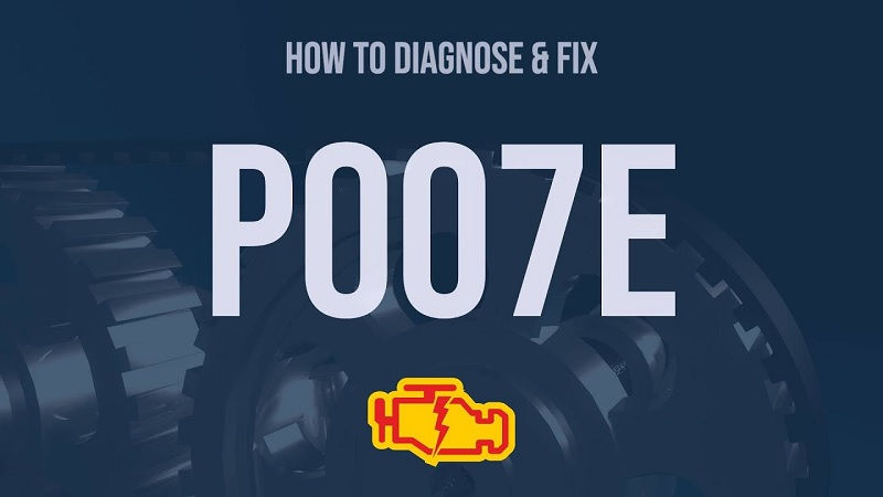How to Fix P007E Code